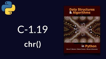 Solution to Data Structures and Algorithms in Python C-1.19: chr()