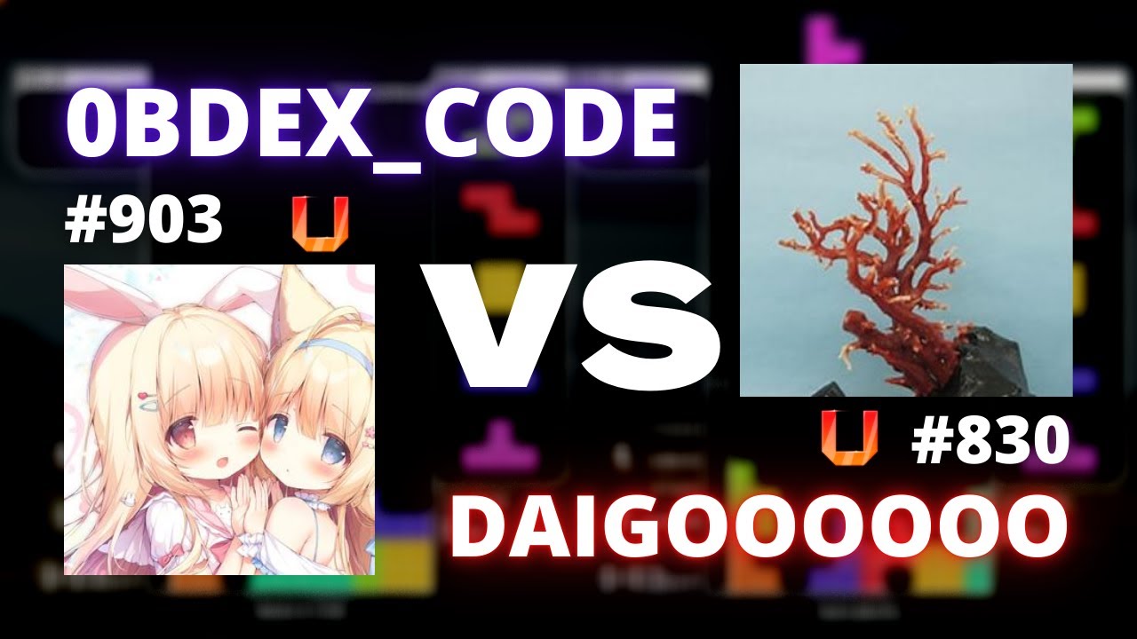 0bdex_code vs Daigoooooo