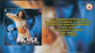 Shaam Bhi Khoob Hai Terjemahan Indonesia | OST Karz: The Burden of Truth