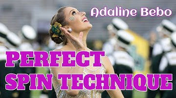 PERFECT SPIN TECHNIQUE - Adaline Bebo
