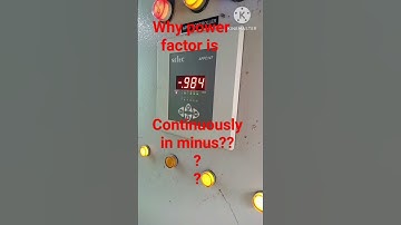 Why power factor continuously in minus⁉️❓ #electrical #electricalwork
