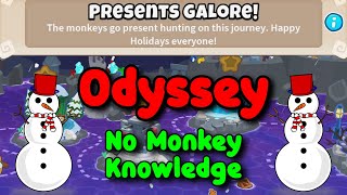 Odyssey || Hard Mode Tutorial || No Monkey Knowledge + No Hero || Presents Galore! || BTD6