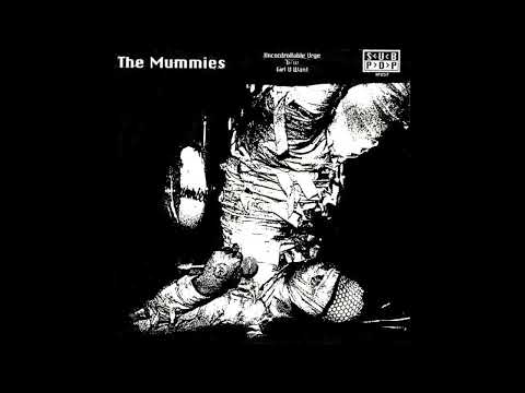 The Mummies – Uncontrollable Urge b/w Girl You Want – Vinyl