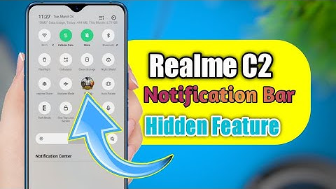 Realme C2 New Setting - Notification Panel New Hidden Feature In Realme C2 And Any Realme Devices