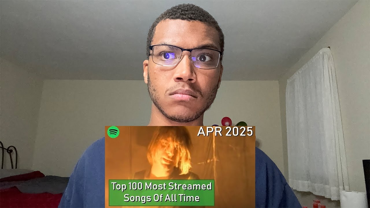 Reacting to Top 100 Most Streamed Songs Of All Time [April 2025] - YouTube