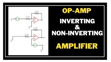 2.Inverting and Non Inverting Amplifier||Op Amp Bangla ||Operational Amplifier Bangla Tutorial