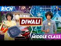 RICH VS MIDDLE CLASS ON DIWALI | Ankush Kasana