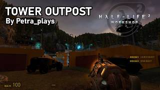 Half-Life 2 - Tower Outpost (Steam Workshop)