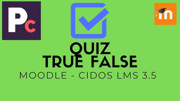 Buat Quiz - True False: CIDOS LMS 3.5 | MOODLE