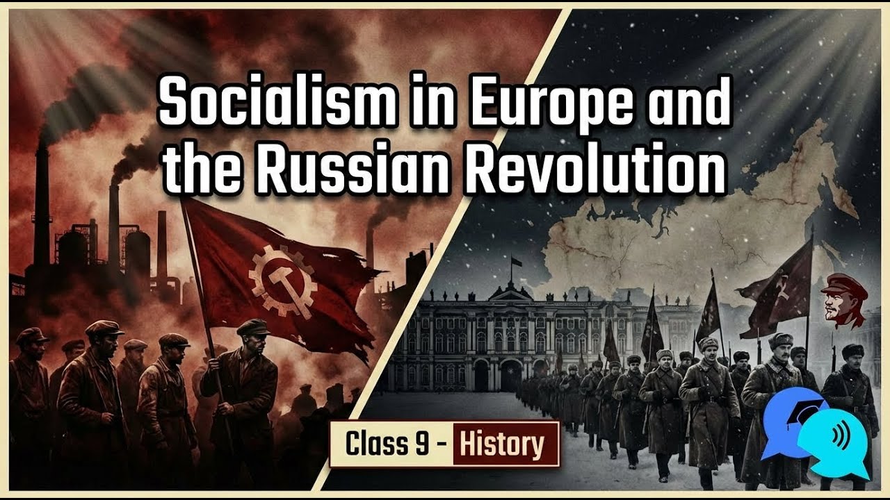 Socialism in Europe and The Russian Revolution Class 9 History ...