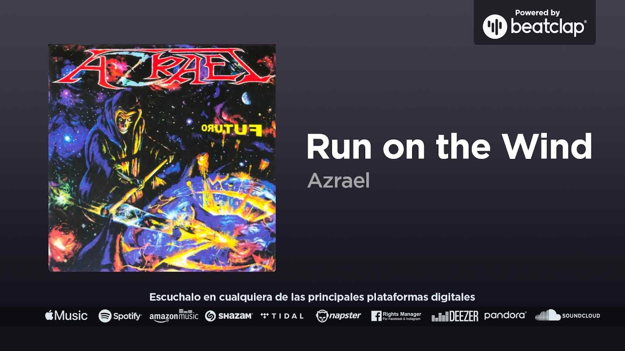 Azrael - Run on the Wind - YouTube