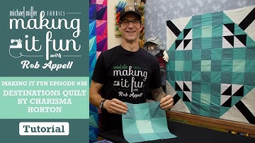 Destinations Quilt by Charisma Horton - Michael Miller Fabrics