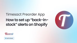 How to set up back-in-stock alerts for your Shopify store