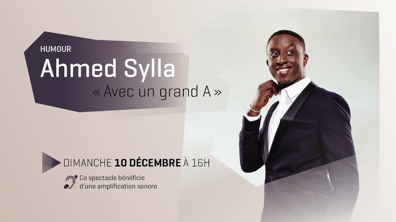 Ahmed Sylla Avec Un Grand A En Entier