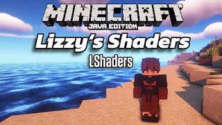 Lizzy's Shaders LShaders (Iris Shaders & OptiFine) Minecraft Java