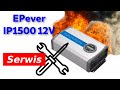 EPever IP1500 12V serwis, naprawa, której serwis importera nie chciał się podjąć... Nie umiał?