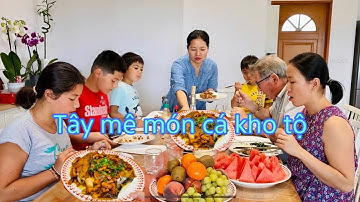 CÁ BASA KHO TỘ/ĐÃI ANH TÂY BỮA CƠM CHUẨN VIỆT/THÔN QUÊ NƯỚC PHÁP/MAI LE CUỘC SỐNG Ở PHÁP 🇫🇷