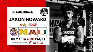 4⭐ EDGE: Jaxon Howard | The Commitment
