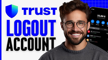 How to Logout of Trust Wallet App