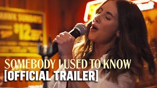Somebody I Used to Know - Official Trailer Starring Alison Brie