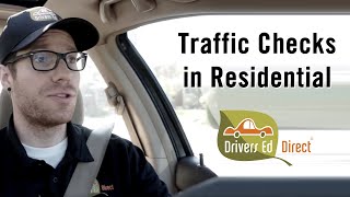 Traffic Checks - Part 1 (Residential Traffic Checks)