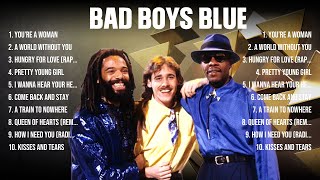 Bad Boys Blue Greatest Hits Full Album ▶️ Top Songs Full Album ▶️ Top 10 Hits of All Time