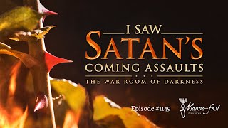 I Saw Satan's Coming Assaults-The War Room of Darkness | Episode #1149 | Perry Stone