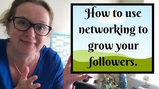 How to grow your social media followers through networking