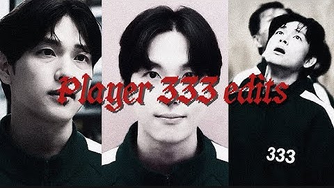 squid game edits | Myung gi | player 333 tiktok compilation because he is hot