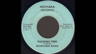 Video thumbnail of "Monyaka Band - Rocking Time"