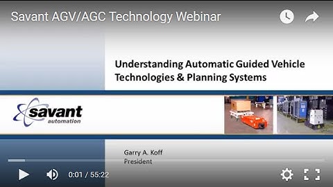 Savant AGV/AGC Technology Webinar