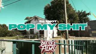 86 SNOT-POP MY SHIT (OFFICIAL MUSIC VIDEO) SHOT BY @DieselFilmz