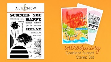 Altenew Stamps Intro - Gradient Sunset