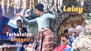 Indah Tarhatalyn Skyrocket Group Lolay..