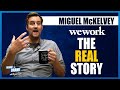 WeWork Founder's Origin Story [OFFICIAL INTERVIEW]