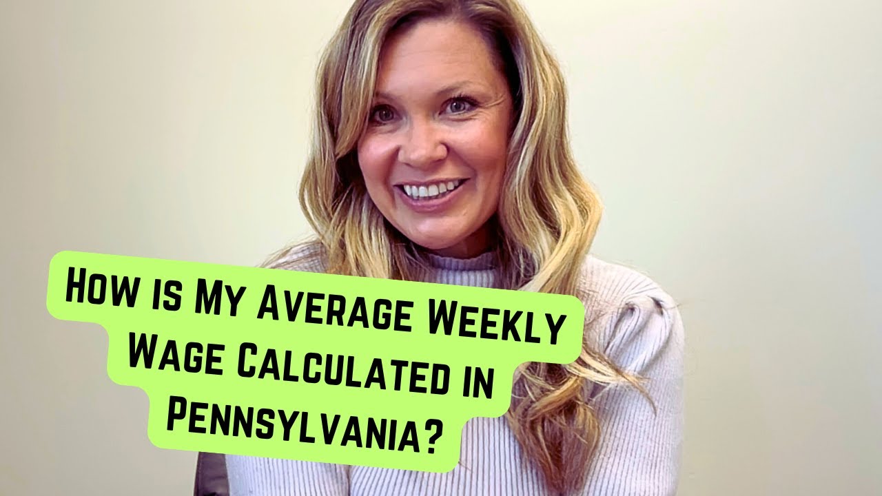 How is My Average Weekly Wage Calculated in Pennsylvania?