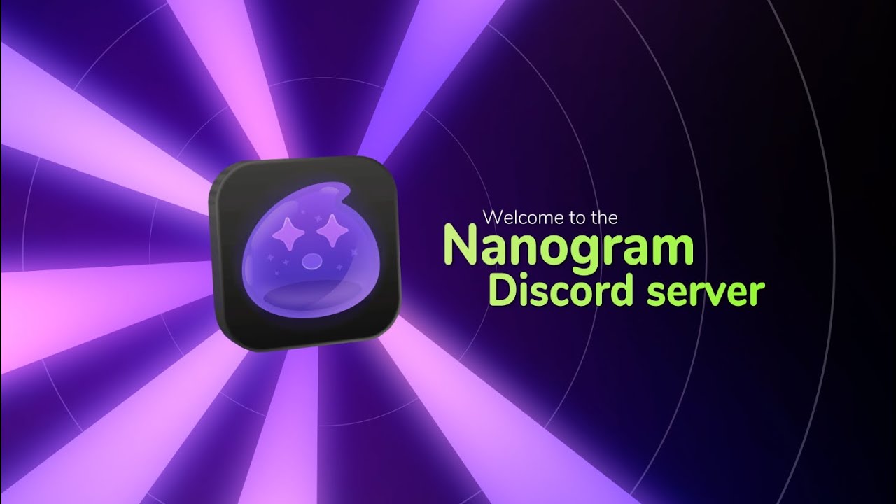 MUST WATCH | Welcome to the Nanogram Community