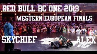 Skychief vs Alex | Red Bull BC One 2013 Western European Finals