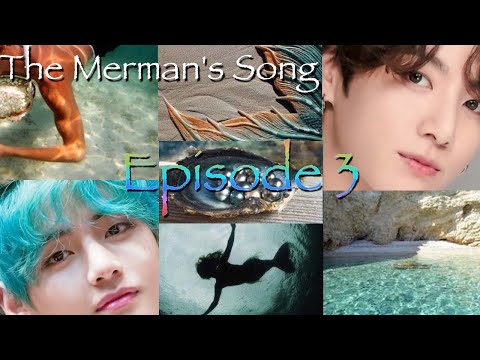 Taekook || Merman's Song - Episode 3 || VKook KookV  love story ff fan fiction