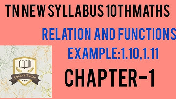 10th Maths📝Chapter 1📝Example 1.10 and 1.11📍Relations and Functions📍