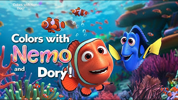 Learn Colors with Nemo and Dory!