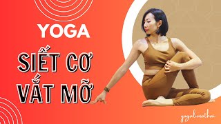 Bài tập Yoga SIẾT EO GIẢM MỠ BỤNG | Giảm Mỡ bụng Cấp Tốc tại nhà | Luna Thái