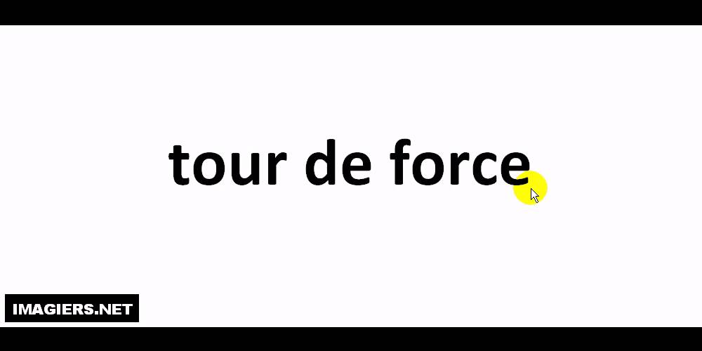 tour de force pronuncia