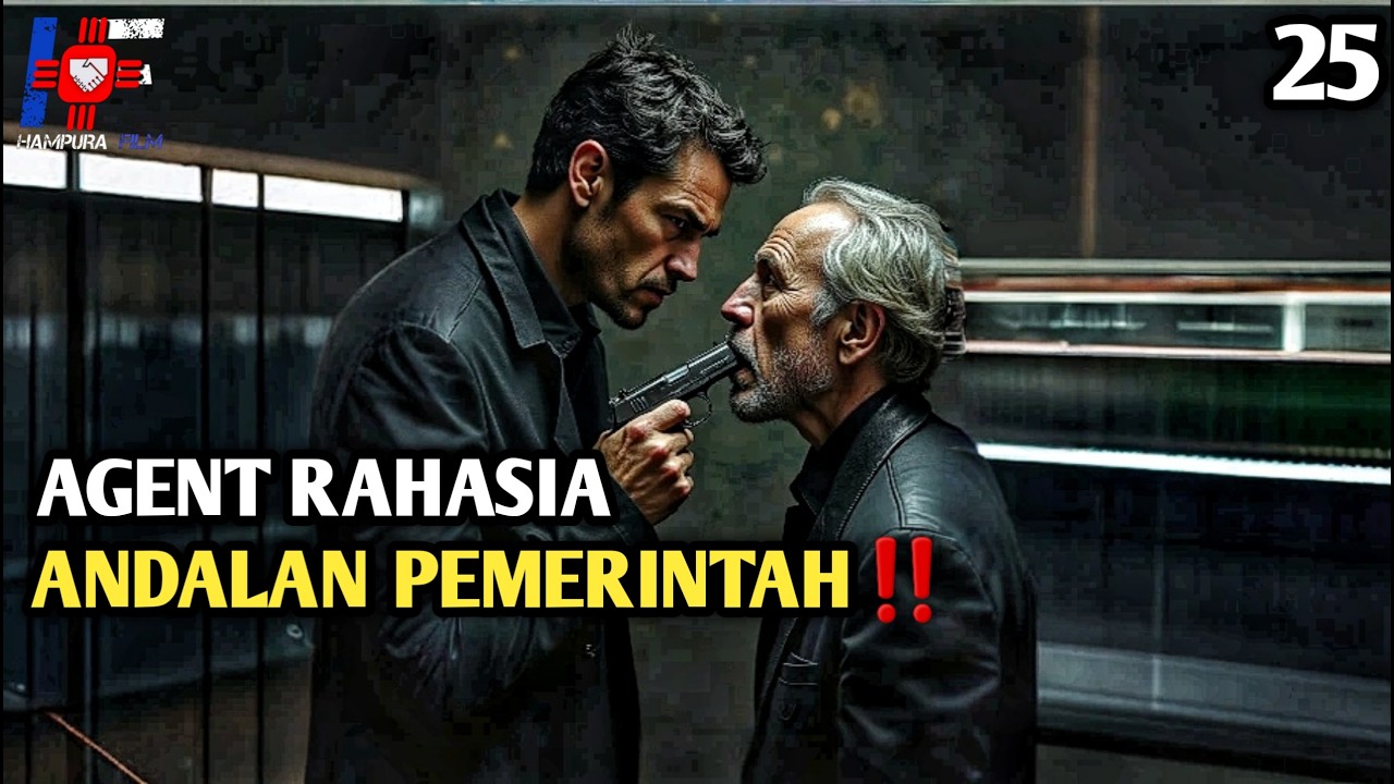 Agent Rahasia Ini Brutalnya Minta Ampun ! Alur Cerita Film Action