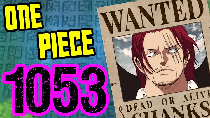 One Piece Chapter 1053 Review "Changing The World" | Tekking101 - DayDayNews