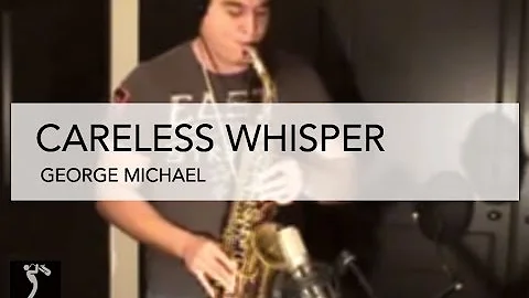 CARELESS WHISPER - GEORGE MICHAEL
