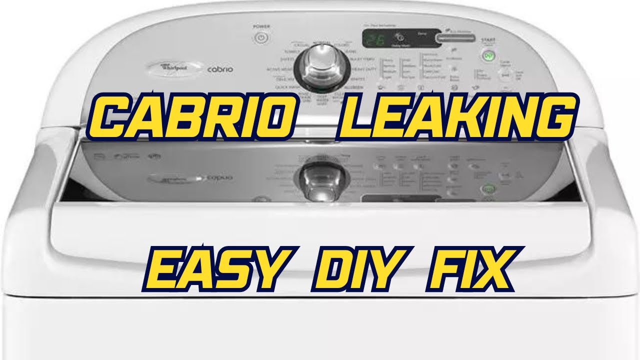 Cabrio Washer Leaking Easy Diy Fix YouTube