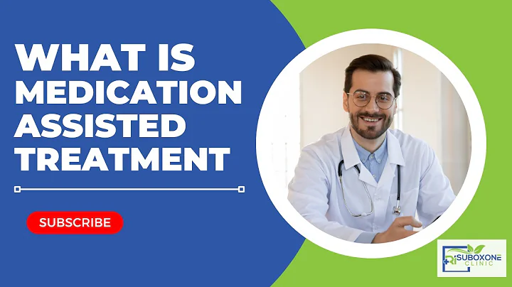 What is Medication Assisted Treatment (MAT) - A Guide For Providence Patients