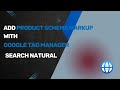 Google Tag Manager SEO: How to Add Product Structured Data with Google Tag Manager