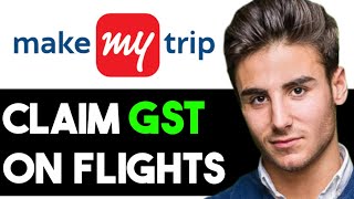 HOW TO CLAIM GST ON FLIGHT TICKETS 2025! (FULL GUIDE)
